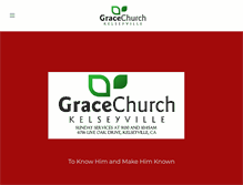 Tablet Screenshot of gracechurchkelseyville.org